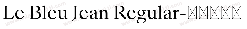 Le Bleu Jean Regular字体转换
